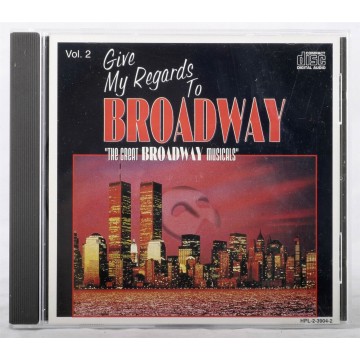 Give My Regards To Broadway...