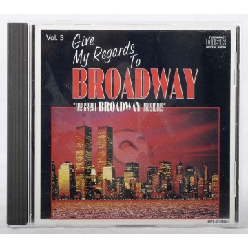 Give My Regards To Broadway...