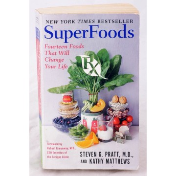 SuperFoods Rx: Fourteen...