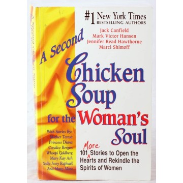 A Second Chicken Soup for...