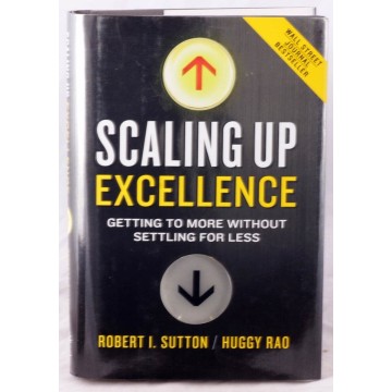 Scaling Up Excellence by...