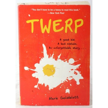 Twerp by Mark Goldblatt...