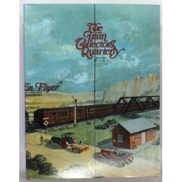 Photo 1 of The Train Collectors Quarterly Vintage July 1991 VOL 37, NO 4