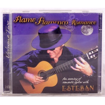 Esteban – Flame Flamenco & Romance Vol 2 An Evening of Romantic Guitar (2x CD)