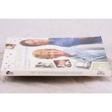 Matt & Shari Real Decorating For Real People Book by Shari Hiller & Matt Fox 
