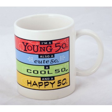 Coffee Mug - I'm A Young 50...