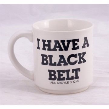Coffee Mug "I HAVE A BLACK...