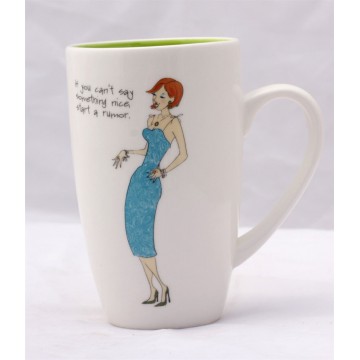 Coffee Mug with "If you...