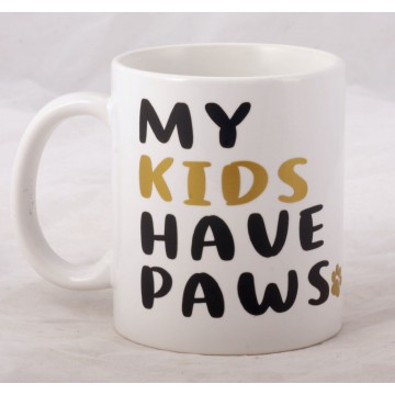 MY KIDS HAVE PAWS Coffee...
